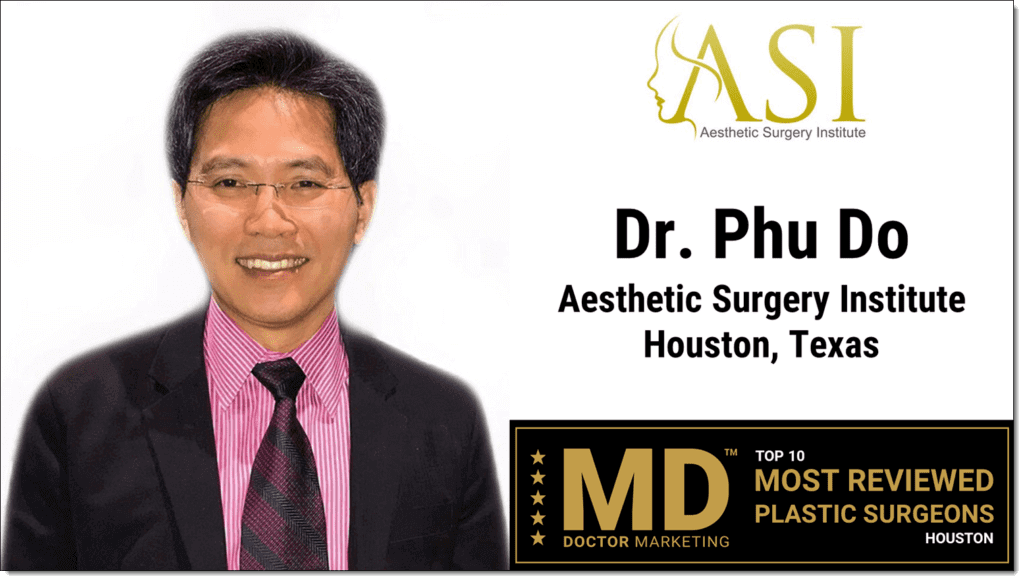 flier for Dr. Phu Do stating top 10 most reviewed plastic surgeons in Houston